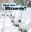 What Are Blizzards? cover