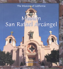 Mission San Rafael Arcangel cover