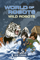 World of Robots: Wild Robots cover