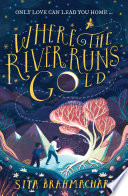 Where the River Runs Gold cover