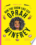 Run the Show Like CEO Oprah Winfrey cover