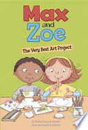 Max and Zoe's Very Best Art Project cover