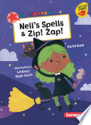 Nell's Spells and Zip! Zap! cover
