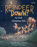 Reindeer Down! An Irish Christmas Tale cover