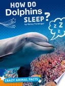How Do Dolphins Sleep? cover