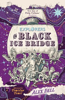 Explorers on Black Ice Bridge cover