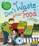 Don't Waste Your Food cover