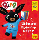 Bing's Splashy Story cover