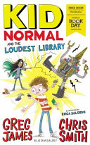 Kid Normal and the Loudest Library cover