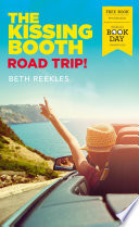The Kissing Booth: Road Trip! cover
