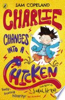 Charlie Changes Into a Chicken cover