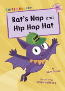 Bat's Nap and Hip Hop Hat cover