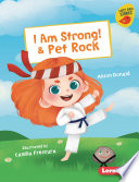 I am Strong! and Pet Rock cover