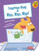 Laptop Bug and Rip, Rip, Rip! cover
