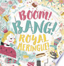 Boom! Bang! Royal Meringue! cover