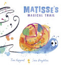 Matisse's Magical Trail cover