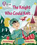 The Knight Who Could Knit cover