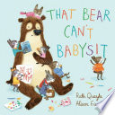 That Bear Can't Babysit cover