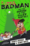 Little Badman and the Invasion of the Killer Aunties cover