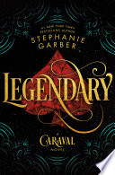 Legendary: A Caraval Novel cover