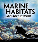 Marine Habitats Around the World cover