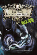 The Beast Beneath the Stairs (Express Edition) cover