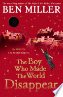 The Boy Who Made the World Disappear cover