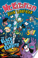 The Black Hole Bandits cover