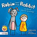 Robin and the Rabbit (A Book About Anxiety) cover