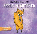 Freddie the Fox Feels Frightened cover