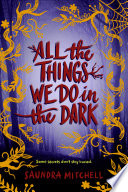 All the Things We Do in the Dark cover