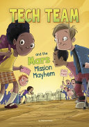 Tech Team and the Mars Mission Mayhem cover