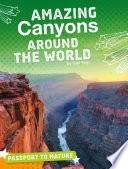 Amazing Canyons Around the World cover