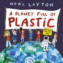 A Planet Full of Plastic cover