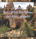Mission San Carlos Borromeo del Rio Carmelo cover