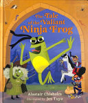 The Tale of the Valiant Ninja Frog cover