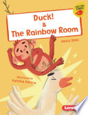 Duck! And the Rainbow Room cover
