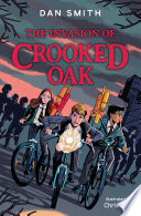 The Invasion of Crooked Oak cover