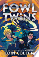 The Fowl Twins