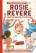 Rosie Revere and the Raucous Riveters cover