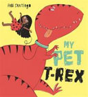 My Pet T-Rex cover