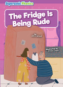 The Fridge is Being Rude cover