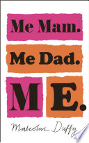 Me Mam. Me Dad. Me cover