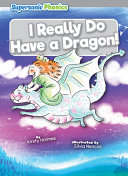I Really Do Have a Dragon! cover
