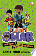 Planet Omar: Incredible Rescue Mission cover