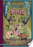The Three Little Pigs: The Graphic Novel cover