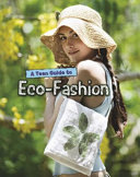 A Teen Guide to Eco-Fashion cover