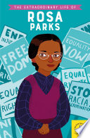 The Extraordinary Life of Rosa Parks cover