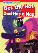 Get the Hat and Dad Has a Nap cover