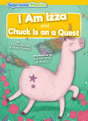 I Am Izza and Chuck is on a Quest cover